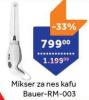 TEMPO Bauer Mikser za nes kafu TEMPO Bauer Mikser za nes kafu